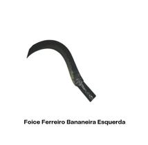Foice Ferreiro Bananeira Esquerda Sem Cabo - FP Foice Ferreiro Bananeira Esquerda Sem Cabo - FP