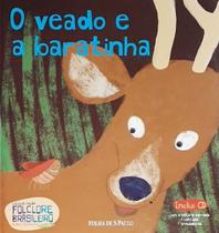 Folclore Brasileiro Para Crianças - O Veado e a Baratinha - Folha de S. Paulo