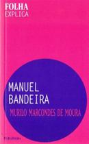 Folha Explica - Manuel Bandeira Folha Explica - Manuel Bandeira