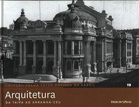 Folha Fotos Antigas Do Brasil. Arquitetura Vol. 19