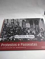 Folha Fotos Antigas Do Brasil. Protestos e Passeatas Vol. 13