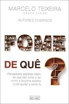 Fome De Quê - Eme