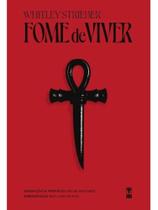 FOME DE VIVER Autor STRIEBER, WHITLEY - SEBO CLEPSIDRA