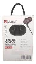 Fone de ouvido c/fio Dotcell DC F-55 Fone de ouvido c/fio Dotcell DC F-55