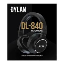 Fone de ouvido / headphone dylan - dl 840