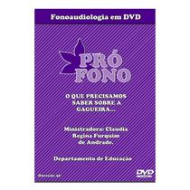 Fonoaudiologia em dvd o que precisamos saber sobre a gagueira - PRÓ-FONO