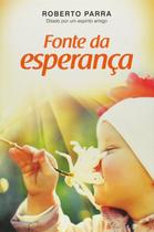 Fonte da Esperança Fonte da Esperança