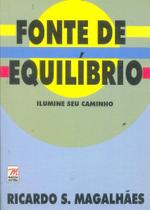 Fonte De Equilíbrio Ilumine Seu Caminho - Mundo Maior Fonte De Equilíbrio Ilumine Seu Caminho - Mundo Maior