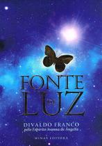 Fonte de Luz - Mensagens de Joanna de Ângelis Fonte de Luz - Mensagens de Joanna de Ângelis