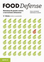 Food Defense - Sistemas de gestão contra o terrorismo alimentar - Agrobook Food Defense - Sistemas de gestão contra o terrorismo alimentar - Agrobook