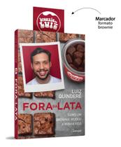 Fora Da Lata: Como Um Brownie Mudou a Minha Vida Fora Da Lata: Como Um Brownie Mudou a Minha Vida