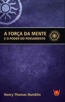 Força da mente, a Força da mente, a