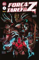 Força-Tarefa Z Vol. 1 Força-Tarefa Z Vol. 1