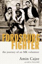 Fordsburg Fighter. The Journey of an MK volunteer - African Books Collective