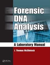 Forensic dna analysis - a laboratory manual