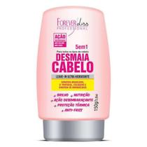 Forever Liss Leave-in 5 em 1 Desmaia Cabelo 150g