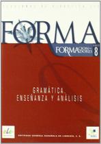 Forma 8 - gramatica, ensenanza y analis - SGEL