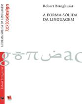 Forma sólida da linguagem - EDIÇÕES ROSARI