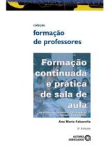 Formação continuada e prática de sala de aula Formação continuada e prática de sala de aula