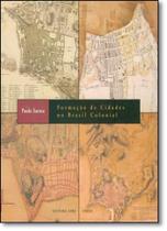 Formação De Cidades No Brasil Colonial