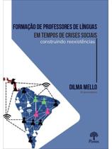 Formação de professores de línguas em tempos de crises sociais
