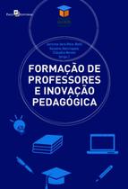 Formacao de professores e inovacao pedagogica - vol. 14 - PACO EDITORIAL