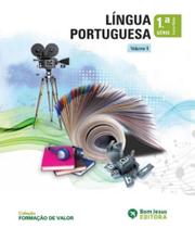 Formacao De Valor - Lingua Portuguesa - 1 Serie - Vol 01 - Em - EDITORA BOM JESUS - DIDATICOS