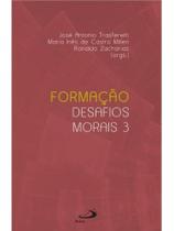Formação - desafios morais 3 Formação - desafios morais 3
