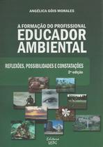 Formaçao do profissional educador ambiental, a