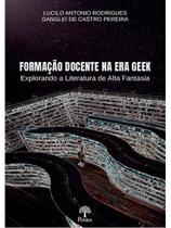 Formação docente na era geek Formação docente na era geek