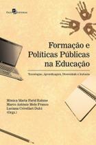 Formação e políticas públicas na educação - PACO EDITORIAL
