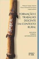Formação e trabalho docente em contexto rural