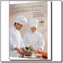 Formacao Em Gastronimia Aprendizagem e Ensino Formacao Em Gastronimia Aprendizagem e Ensino