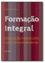 Formacao integral vol 01 Formacao integral vol 01