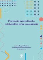 Formação intercultural e colaborativa entre professor@s - PONTES EDITORES