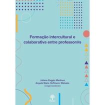 Formação Intercultural E Colaborativa Entre Professor@S - PONTES