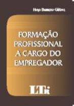 Formacao profissional a cargo do empregador - LTR