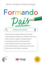 Formando Pais - VITRIOLA COMERCIAL