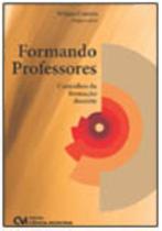 Formando Professores: Caminhos da Formação Docente Formando Professores: Caminhos da Formação Docente
