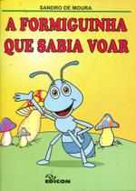 Formiguinha Que Sabia Voar,a Formiguinha Que Sabia Voar,a