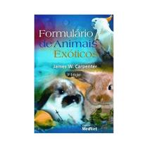Formulário de Animais Exóticos - MEDVET EDITORA Formulário de Animais Exóticos - MEDVET EDITORA