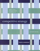 Formulation, implementation and control of competitive strategy - 11th ed - MHP - MCGRAW HILL PROFESSIONAL