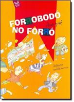 Forrobodó no Forró Forrobodó no Forró