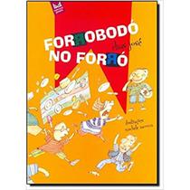 Forrobodó no forró - MERCURYO JOVEM