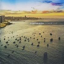 Fortaleza cidade luz