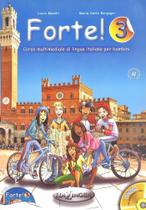 Forte! 3 - Libro Dello Studente Ed Esercizi Con CD-ROM E CD Audio - Edilingua Edizioni