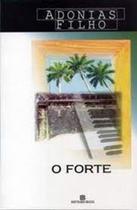 FORTE, O - FORTE, O -