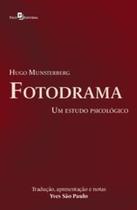 Fotodrama: Um Estudo Psicológico