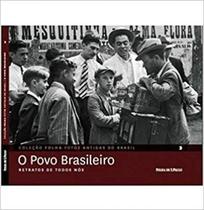 Fotos Antigas do Brasil Vol. 3 o Povo Brasileiro