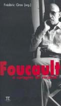 Foucault. a coragem da verdade - PARABOLA